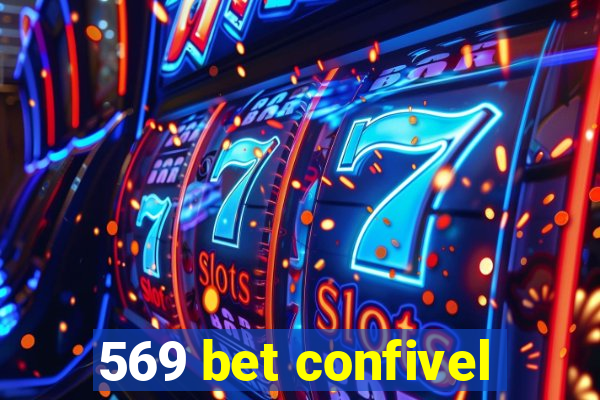 569 bet confivel